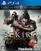 SEKIRO: SHADOWS DIE TWICE GAME OF THE YEAR EDITION (Japan Version)