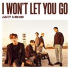 I WON'T LET YOU GO (普通版)(日本版) 