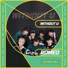 邦楽 without U(Type-A) YESASIA: WITHOUT U (Normal Edition) (Japan Version) Music - Romeo