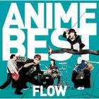 FLOW Anime Best (Normal Edition) (Japan Version)