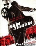 Skin Traffik (2015) (DVD) (Thailand Version)
