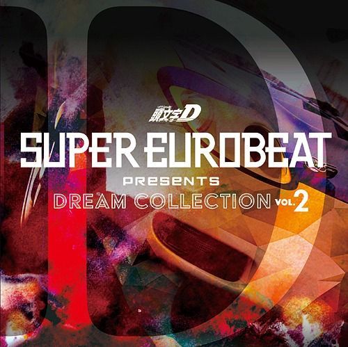 Yesasia Super Eurobeat Presents Initial D Dream Collection Vol 2 Japan Version Cd Japan Various Artists Japanese Music Free Shipping
