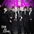 Still in Love [TYPE A] (SINGLE+DVD)(First Press Limited Edition)(Japan Version)