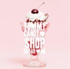 TOMMY CANDY SHOP ♥ SUGAR ♥ ME (Normal Edition)(Japan Version)
