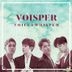 Voisper Mini Album Vol. 1 - Voice + Whisper
