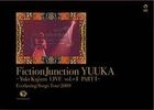 FictionJunction YUUKA - Yuki Kajiura LIVE vol.#4 PART1  (Japan Version)