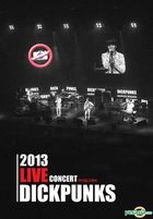 Dickpunks - 2013 Live Concert (2CD)