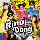 Ring Dong (SINGLE+DVD) (First Press Limited Edition)(Japan Version)