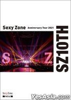Sexy Zone Anniversary Tour 2021 SZ10TH  (初回普通版)(台灣版) 