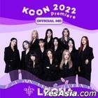 KCON 2022 Premiere OFFICIAL MD - KCON archive moment (QUEENDOM2 / LOONA)