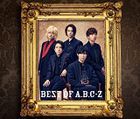 BEST OF A.B.C-Z [Type B] (ALBUM+DVD) (First Press Limited Edition) (Japan Version)