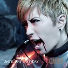 Until The Last Day (SINGLE+DVD)(Japan Version)