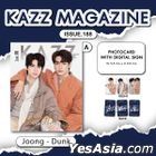 Thai Magazine: KAZZ Vol. 188 - Star In My Mind - Joong & Dunk (Cover A) (Special Package)