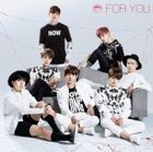 FOR YOU (Normal Edition)(Japan Version)