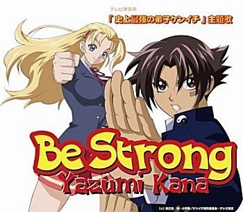 YESASIA: Shijou Saikyou no Deshi Kenichi OP : Be Strong (Japan Version) CD  - Yazumi Kana, Bellwood Records - Japanese Music - Free Shipping