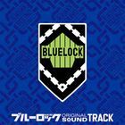 TV Anime BLUE LOCK Original Soundtrack (Japan Version)