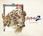 SaGa Frontier 2 Remastered Original Soundtrack (日本版) 