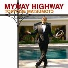 My Way Highway (ALBUM+DVD)(初回限定版)(日本版) 