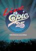 LIVE EPIC 25 (20th Anniversary Edition) [BLU-RAY] (Japan Version)