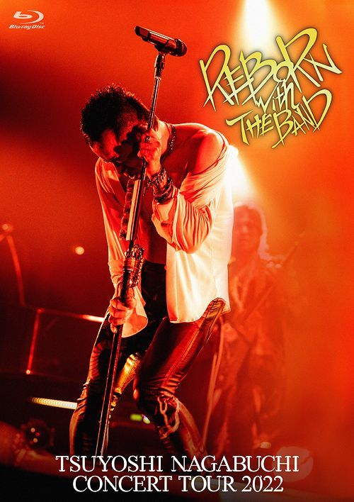 YESASIA TSUYOSHI NAGABUCHI CONCERT TOUR 2022 REBORN with THE BAND [BLU