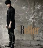 Better [Type A](SINGLE+DVD) (First Press Limited Edition)(Japan Version)