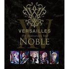 15th Anniversary Tour -NOBLE- [Blu-ray + 2CD] (First Press Limited Edition)(Japan Version)