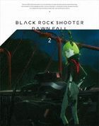 Black Rock Shooter: Dawn Fall Vol.2 (Blu-ray) (Japan Version)