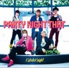 Party right that  [Type C](Japan Version)