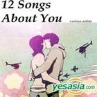 12 Songs About You 