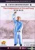 The Complement Of Yin And Yang (DVD) (China Version)