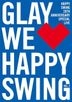 HAPPY SWING 20th Anniversary SPECIAL LIVE ～We Happy Swing～ Vol.2 (Japan Version)