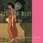 Perfect Blue Original Soundtrack (Vinyl Record) (Limited Edition) (Japan Version)