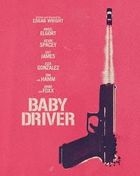 Baby Driver (Blu-ray) (First Press Limited Edition)(Japan Version)