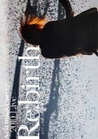 2010 Live 'Re:birth' -Live at OSAKA-JO HALL- (Jacket C)(Japan Version)