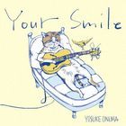 YOUR SMILE (Japan Version)