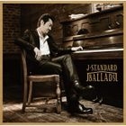 J-Standard Ballads (Japan Version)