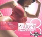 Trance Party 3