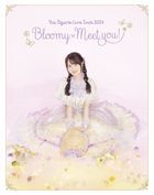 Ogura Yui Live Tour 2024 -Bloomy x Meet you!- Live [BLU-RAY]  (Japan Version)