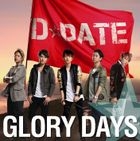 GLORY DAYS (Jacket C)(First Press Limited Edition)(Japan Version)