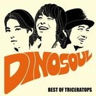 Dinosoul -Best Of Triceratops- (Normal Edition)(Japan Version)