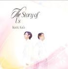 The Story of Us [Type B] (SINGLE+DVD) (First Press Limited Edition) (Japan Version)