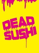 DEAD SUSHI Special Edition  (Blu-ray)(First Press Limited Edition)(Japan Version)