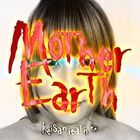 Mothers Earth (ALBUM+DVD) (First Press Limited Edition) (Japan Version)