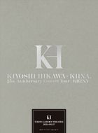 KIYOSHI HIKAWA +KIINA 25th Anniversary Concert Tour -KIIZNA- (初回限定版)(日本版) 
