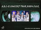 A.B.C-Z Concert Tour 2024 F.O.R [2DVD+2CD] (First Press Limited Edition) (Japan Version)