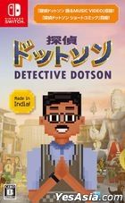 Detective Dotson (Japan Version)