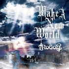 Make A New World (Japan Version)
