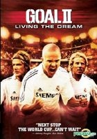Goal II: Living the Dream (VCD) (Hong Kong Version)