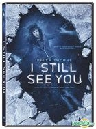 I Still See You (2018) (DVD) (US Version)