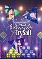 TrySail Second Live Tour The Travels of TrySail [BLU-RAY] (First Press Limited Edition) (Japan Version)